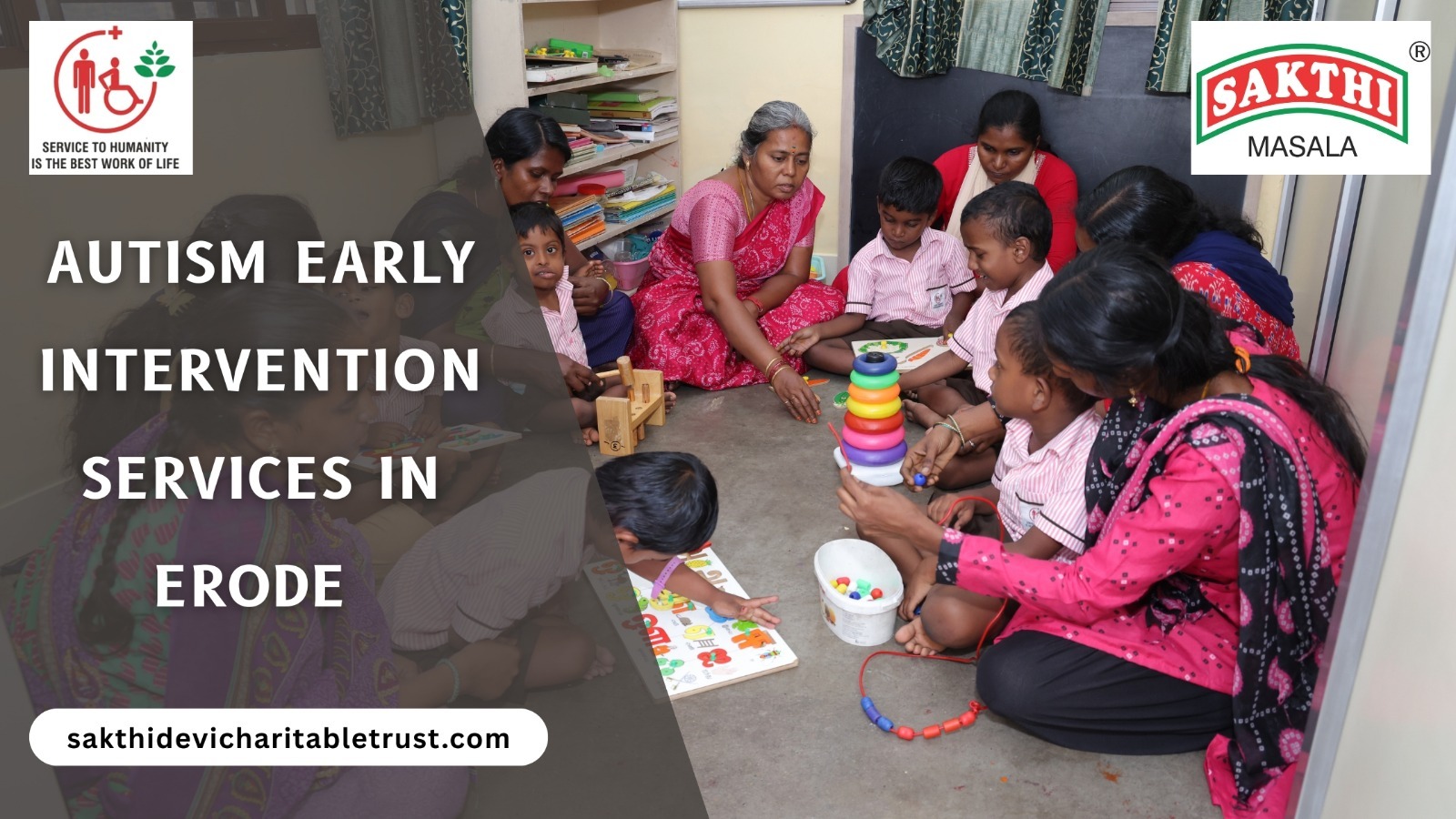 Autism early intervention services in Erode, Sakthi Autism Special School, Sakthi Early Intervention Centre, autism therapy in Erode, early intervention for autism Erode, autism special school in Erode, free autism services Erode, autism support for children Erode, autism treatment centre Erode, speech therapy for autism Erode, occupational therapy for autism Erode, behavioural therapy for autism Erode, sensory therapy autism Erode, special education autism Erode, autism skill development Erode